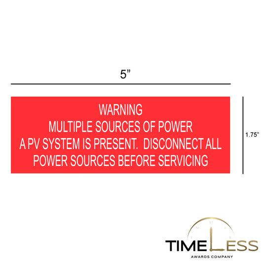 Warning Multiple Sources of Power.  A PV System Is Present  Red/White Electrical Label